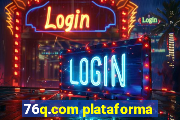 76q.com plataforma